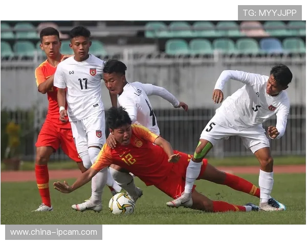 U19青年队对阵缅甸直播全程回顾与精彩瞬间分析